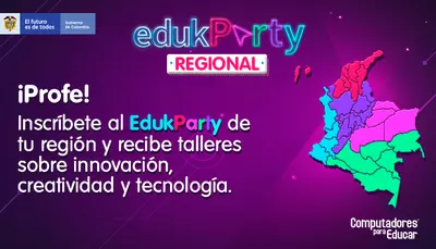 Computadores para Educar lanza Edukparty: una oportunidad de formación para docentes oficiales de todo el país