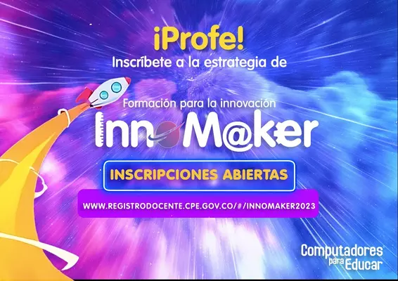 Computadores para Educar lanza la estrategia de Formación para la Innovación, INNOM@KER, una oferta académica para docentes