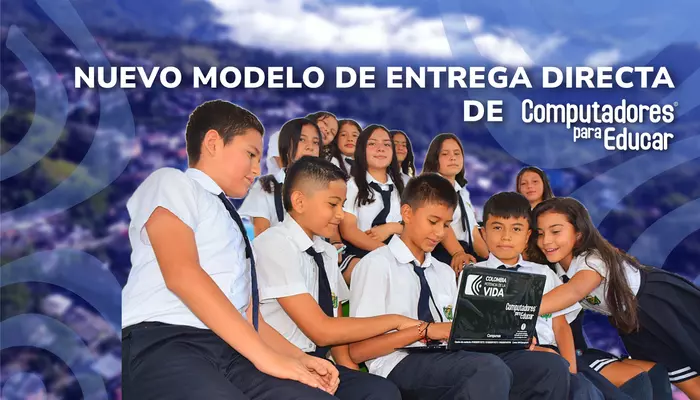 NUEVO MODELO DE ENTREGA DIRECTA DE COMPUTADORES A ESTUDIANTES