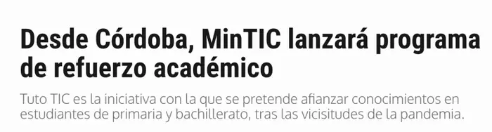 Desde Córdoba Mintic lanzará programa de refuerzo académico.