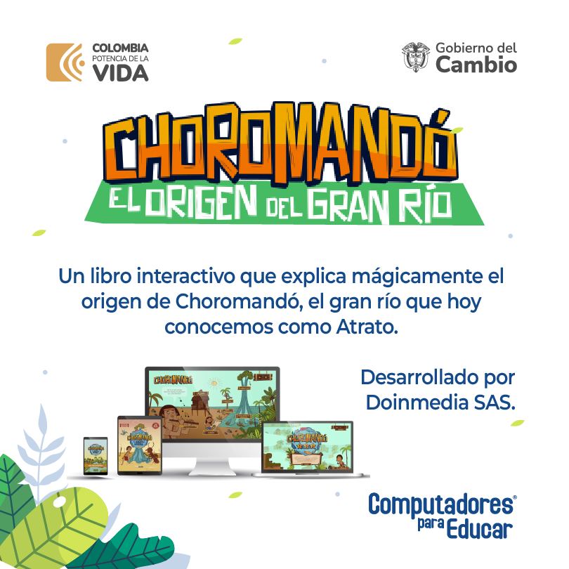 Contenido educativo Chocoramandó