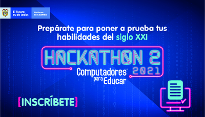 2ª Hackathon: otra oportunidad donde docentes y estudiantes pondrán a prueba sus competencias y habilidades